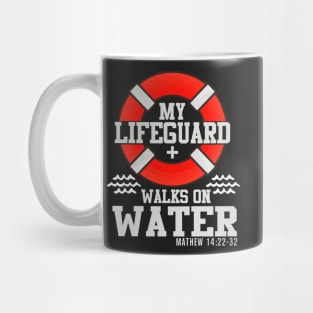 My life guard walks on water Mug